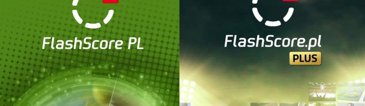 Darmowa aplikacja FlashScore.pl-niezbędnik każdego kibica!